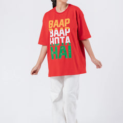Baap Baap Hota Hai - Oversized Drop Shoulder Unisex T-Shirt