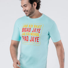 Baat Bigad Jaye - Unisex T-Shirt
