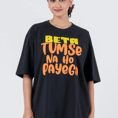 Beta Tumse Na Ho Payega - Oversized Drop Shoulder Unisex T-Shirt