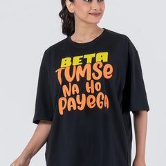 Beta Tumse Na Ho Payega - Oversized Drop Shoulder Unisex T-Shirt