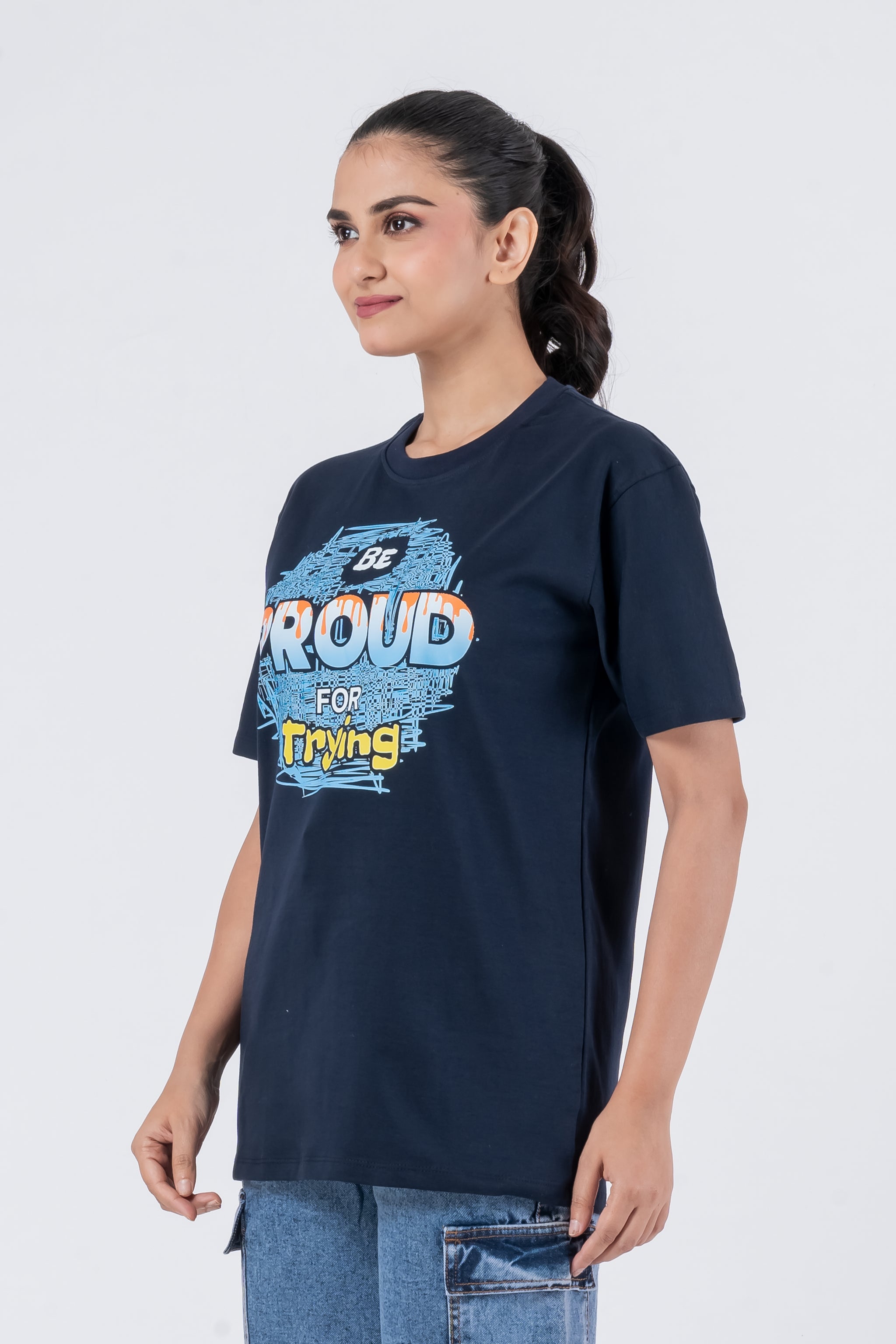 Be Proud For Trying - Unisex T-Shirt