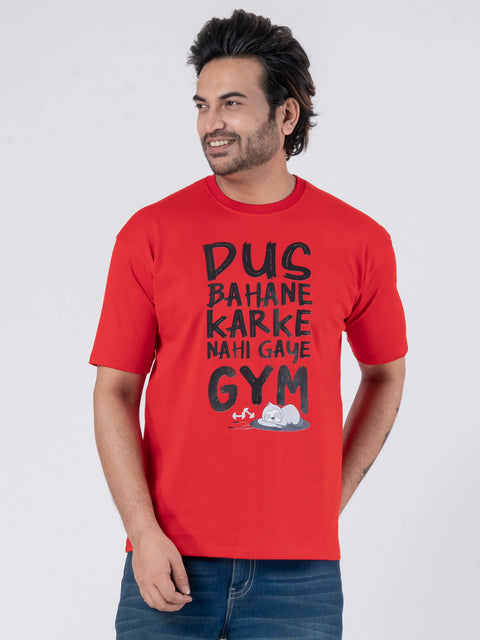 Dus Bahane Karke Nehi Gaye Gym - Oversized Drop Shoulder Unisex T-Shirt